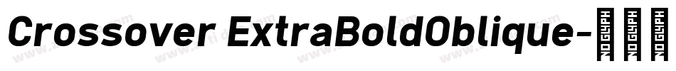 Crossover ExtraBoldOblique字体转换